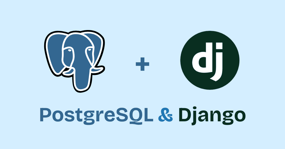 How to Integrate PostgreSQL with a Django Project