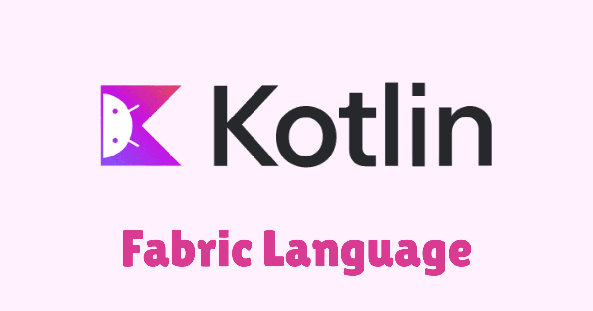 Fabric Language Kotlin