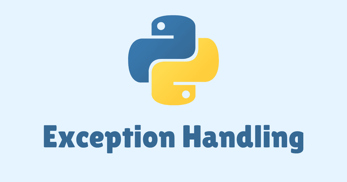  Exception Handling in Python: Best Practice