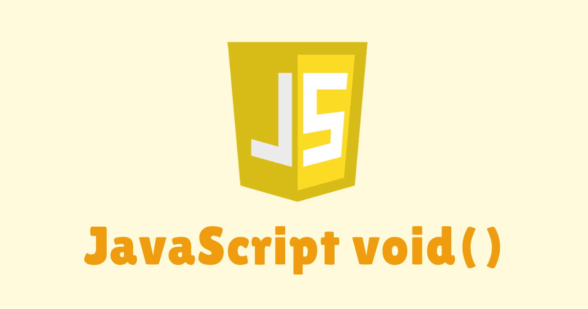 Learn all about the JavaScript 'void'