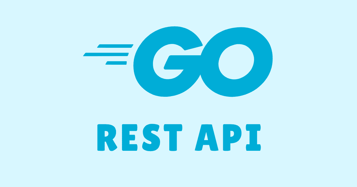 Building Robust APIs with Go — A Practical Guide